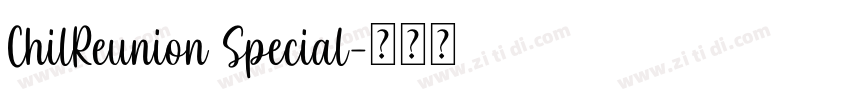 ChilReunion Special字体转换